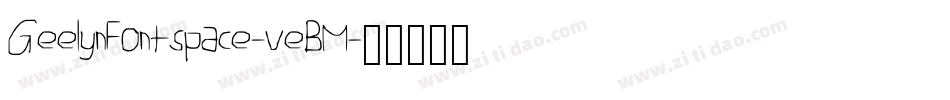 GeelynFontspace-veBM字体转换