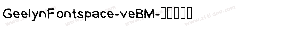 GeelynFontspace-veBM字体转换