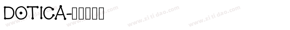 Dotica字体转换