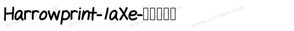 Harrowprint-1aXe字体转换