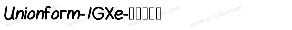 Unionform-1GXe字体转换 Unionform-1GXe字体转换