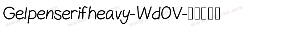 Gelpenserifheavy-WdOV字体转换