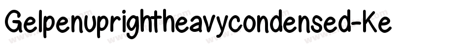 Gelpenuprightheavycondensed-Ke7Z字体转换