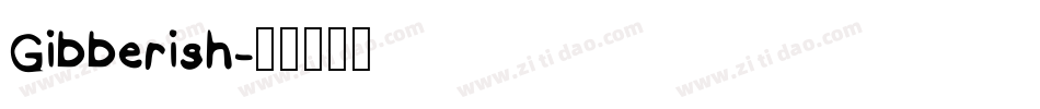 Gibberish字体转换