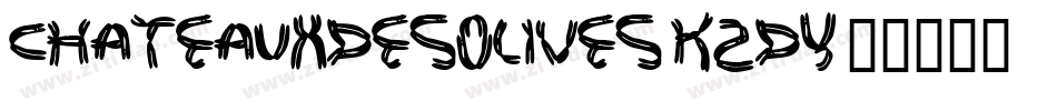 Chateauxdesolives-K2Dy字体转换