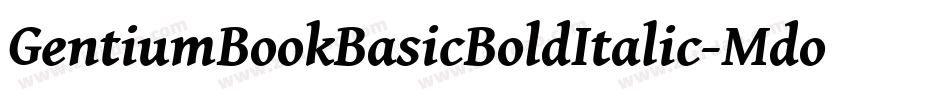 GentiumBookBasicBoldItalic-MdoB字体转换