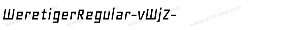 WeretigerRegular-vWjZ字体转换