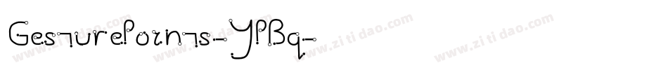 GesturePoints-YPBq字体转换