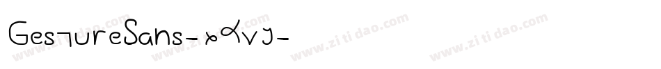 GestureSans-xKvj字体转换