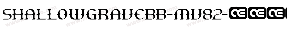 Shallowgravebb-mV82字体转换