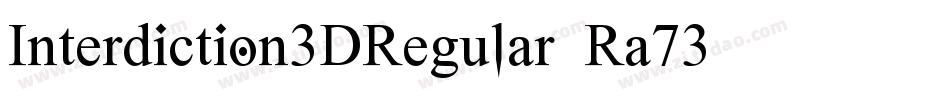 Interdiction3DRegular-Ra73字体转换