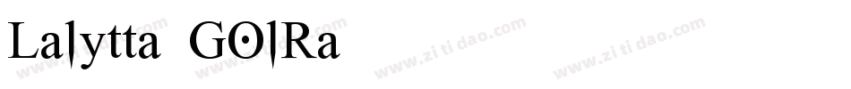 Lalytta-GOlRa字体转换