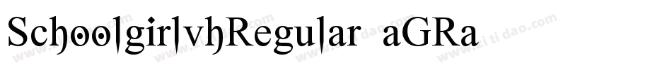 SchoolgirlvhRegular-aGRa字体转换