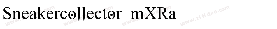 Sneakercollector-mXRa字体转换