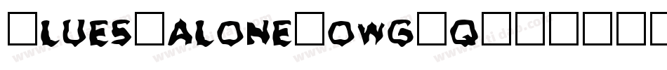 BluesMalone-owgYq字体转换 BluesMalone-owgYq字体转换