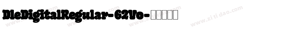 DleDigitalRegular-62Vo字体转换