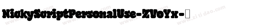 NickyScriptPersonalUse-ZVoYx字体转换