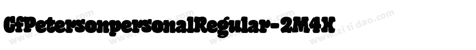 CfPetersonpersonalRegular-2M4X字体转换