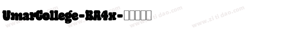 UmarCollege-BA4x字体转换
