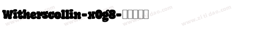 Witherscollin-x0g8字体转换