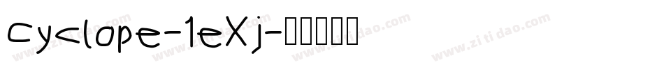 Cyclope-1eXj字体转换