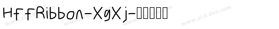 HffRibbon-XgXj字体转换 HffRibbon-XgXj字体转换
