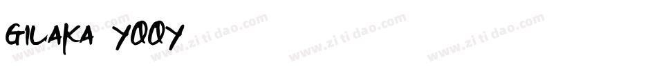 Gilaka-yqqY字体转换