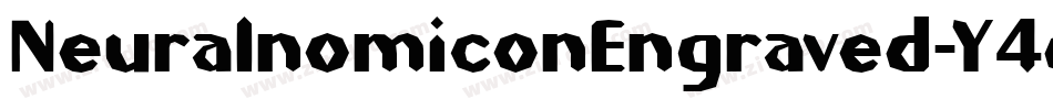 NeuralnomiconEngraved-Y4d4字体转换