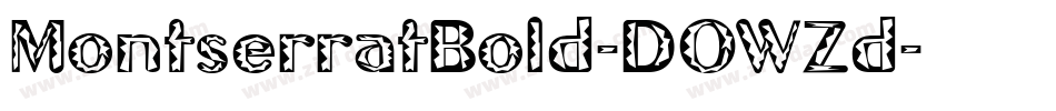 MontserratBold-DOWZd字体转换