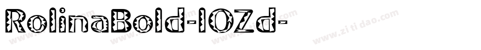 RolinaBold-lOZd字体转换