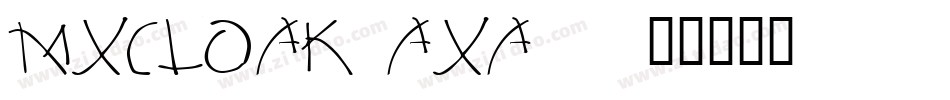 Mxcloak-axA59字体转换