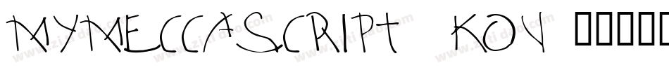 MyMeccaScript-6KOv字体转换