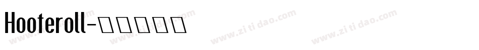 Hooteroll字体转换