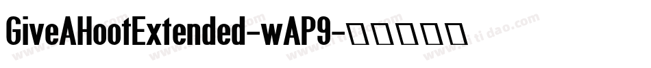 GiveAHootExtended-wAP9字体转换