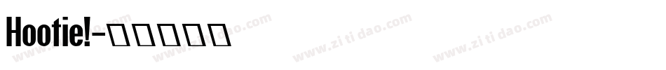 Hootie!字体转换