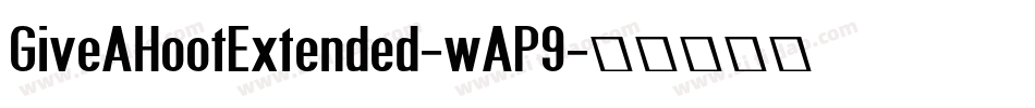 GiveAHootExtended-wAP9字体转换
