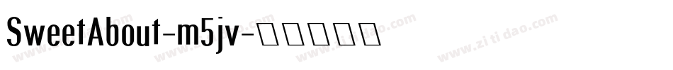 SweetAbout-m5jv字体转换