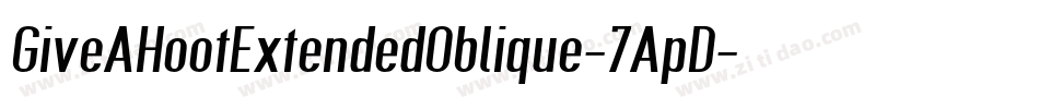 GiveAHootExtendedOblique-7ApD字体转换
