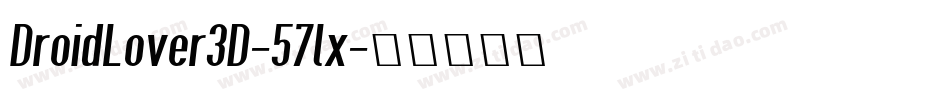 DroidLover3D-57lx字体转换