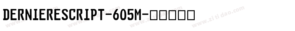 DerniereScript-6O5M字体转换