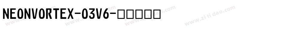 NeonVortex-O3V6字体转换