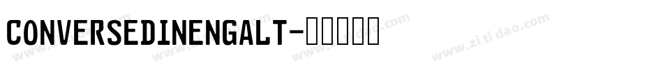 ConverseDINEngAlt字体转换