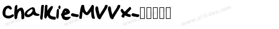 Chalkie-MVVx字体转换
