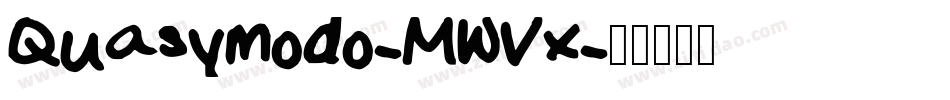 Quasymodo-MWVx字体转换