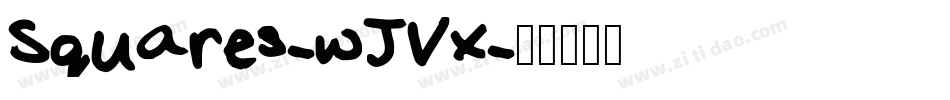 Squares-wJVx字体转换