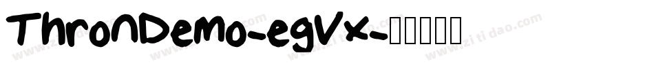 ThronDemo-egVx字体转换