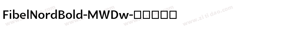 FibelNordBold-MWDw字体转换