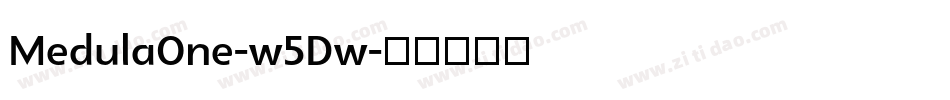 MedulaOne-w5Dw字体转换