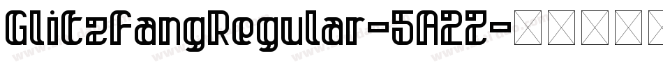 GlitzfangRegular-5A2Z字体转换
