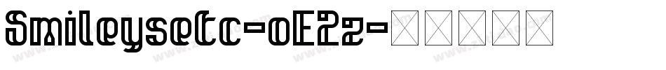 Smileysetc-oE2z字体转换